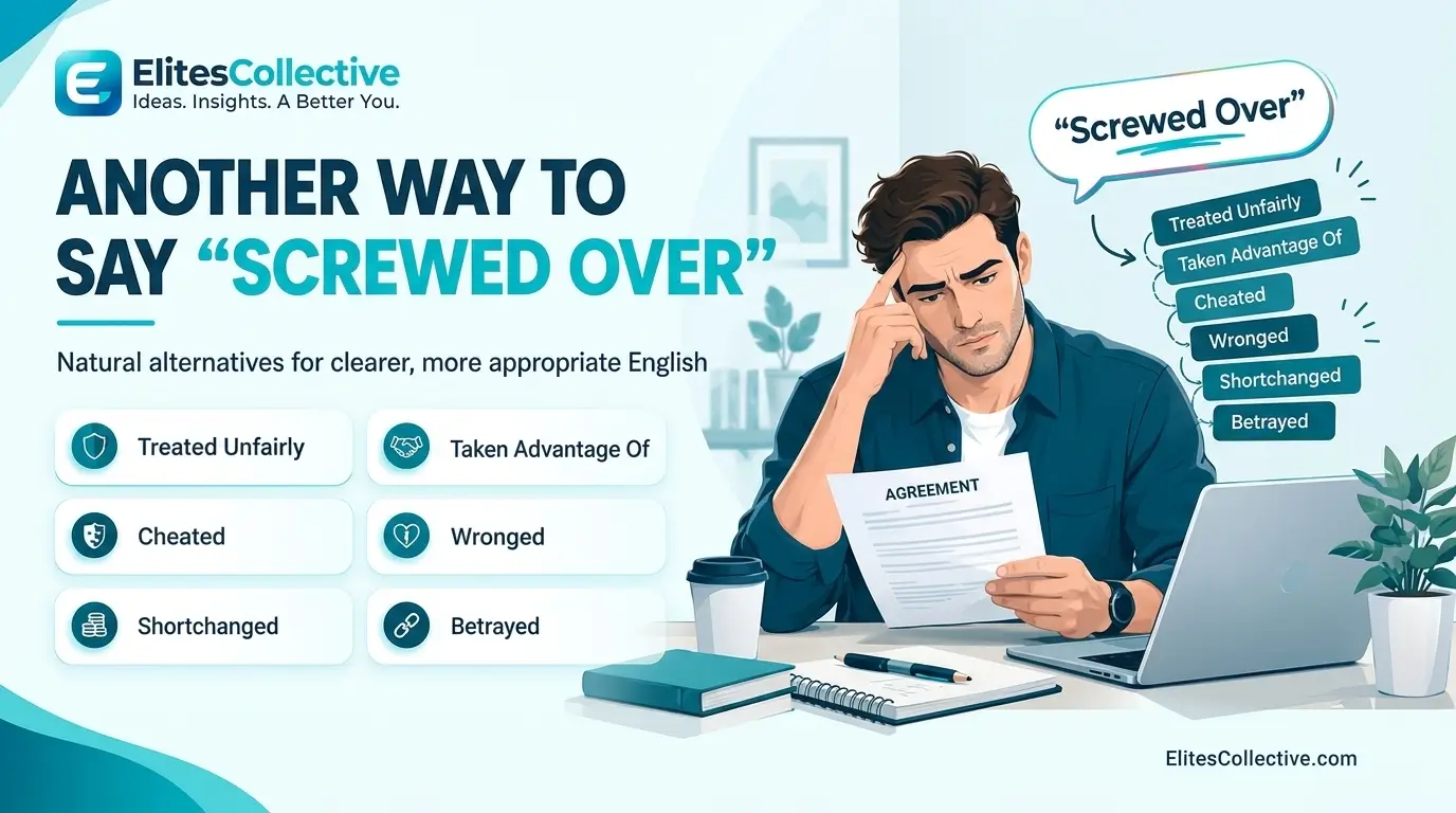 another way to say screwed over